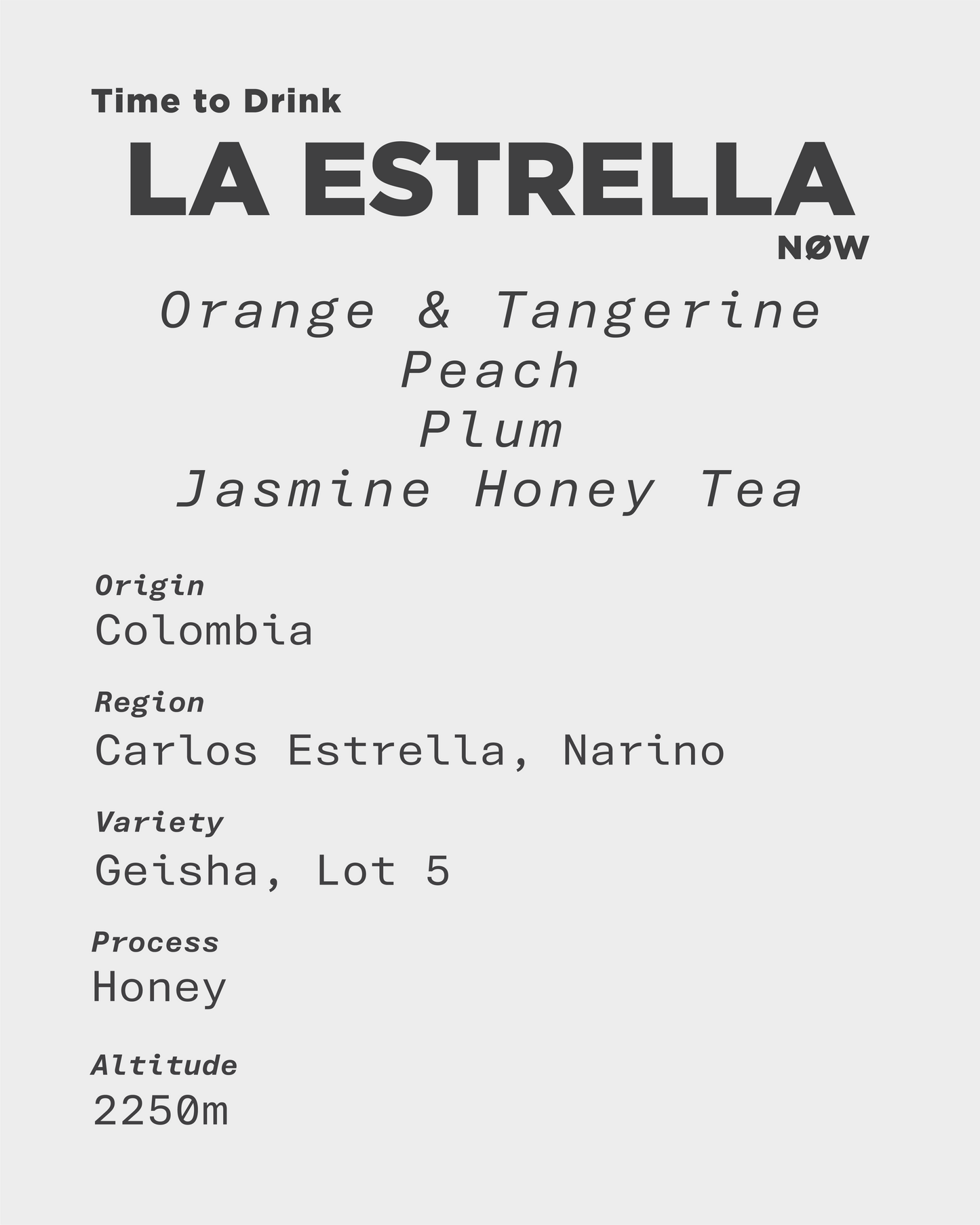 Colombia La Estrella Geisha Honey, Lot 5